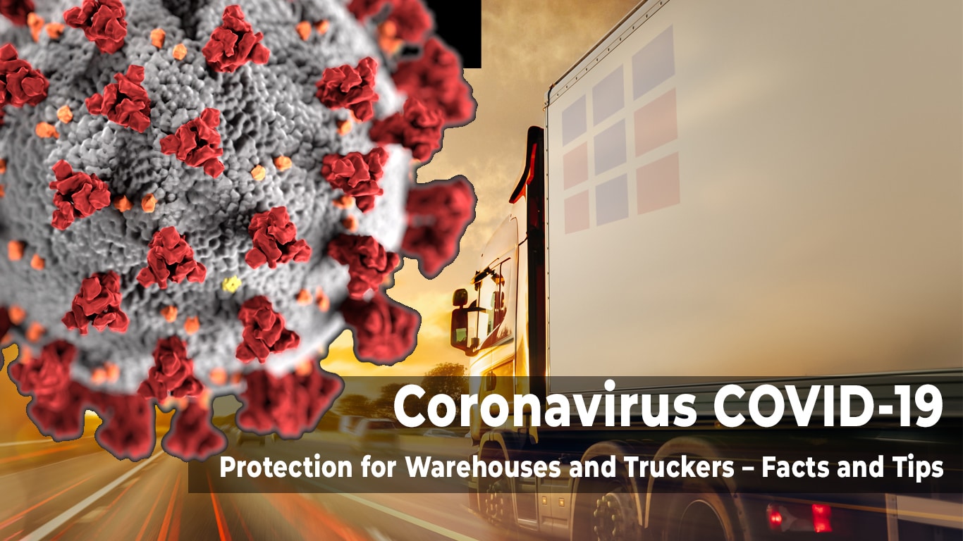 Coronavirus (Covid-19) Protection for Warehouses and Truckers